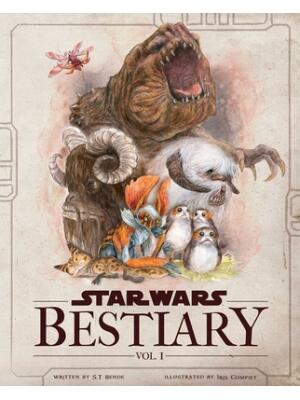 Star Wars Bestiary, Vol. 1 : Creatures of the Galaxy - Boganto