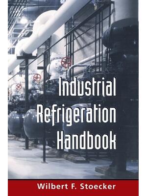 Industrial Refrigeration Handbook (Pb) - Boganto