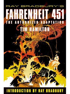 Ray Bradbury's Fahrenheit 451: The Authorized Adaptation - Boganto