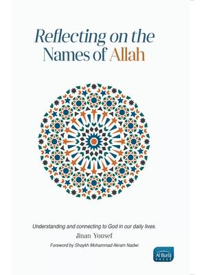 Reflecting on the Names of Allah - Boganto
