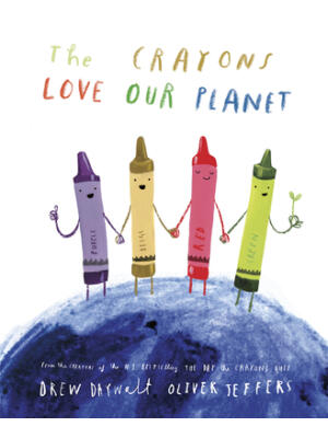 The Crayons Love Our Planet - Boganto