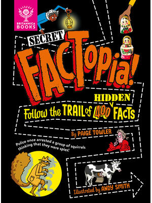 Secret Factopia! : Follow the Trail of 400 Hidden Facts - Boganto