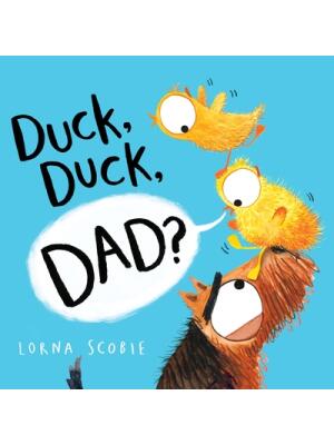 Duck, Duck, Dad? - Boganto