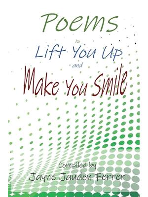 Poems to Lift You Up and Make You Smile - Boganto