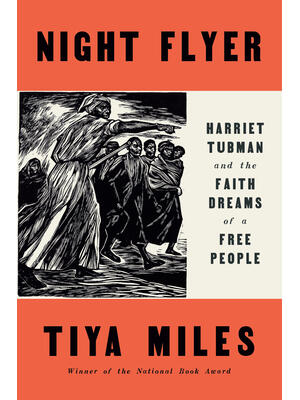Night Flyer: Harriet Tubman and the Faith Dreams of a Free People - Boganto