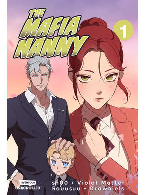 The Mafia Nanny : A Webtoon Unscrolled Graphic Novel - Boganto