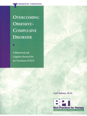 Overcoming Obsessive-Compulsive Disorder - Therapist Protocol - Boganto