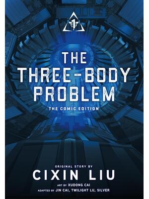 The Three-Body Problem, Vol. 1 (Comic) : The Comic Edition - Boganto