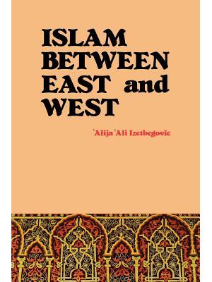 Islam Between East and West - Boganto