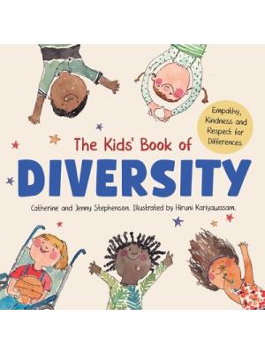 The Kids' Book of Diversity : Empathy, Kindness and Respect for Differences: How to Make Friends and Be a Friend: How to Make Friends and Be a Friend - Boganto