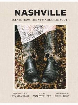 Nashville: Scenes from the New American South - Boganto