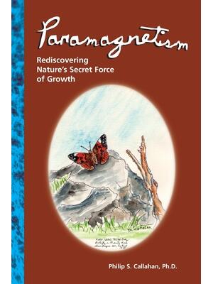 Paramagnetism: Rediscovering Nature's Secret Force of Growth - Boganto