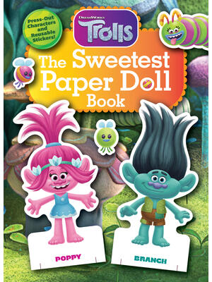 The Sweetest Paper Doll Book (DreamWorks Trolls)