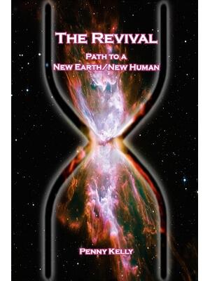 The Revival: Path to a New Earth/New Human - Boganto