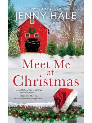 Meet Me at Christmas: A Sparklingly Festive Holiday Love Story - Boganto