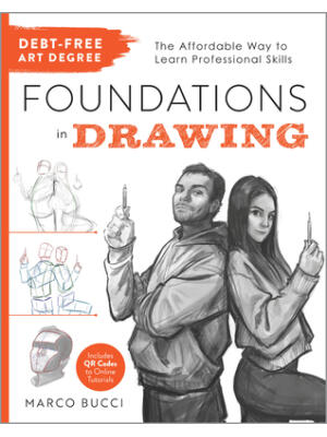 Debt-Free Art Degree: Foundations in Drawing : The Affordable Way to Learn Professional Skills - Includes Qr Codes to Online Tutorials - Boganto