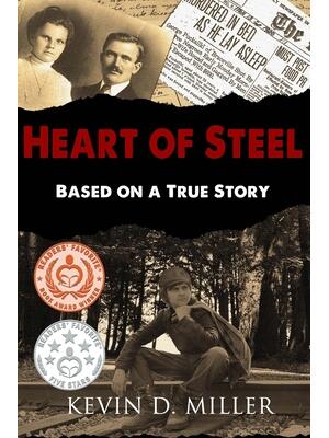 Heart of Steel : Based on a True Story - Boganto