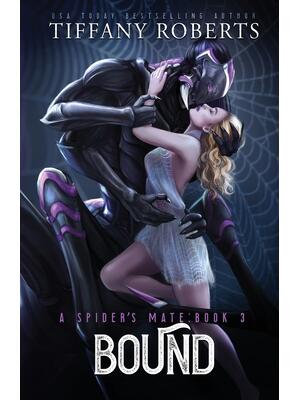 Bound (The Spider's Mate #3) - Boganto