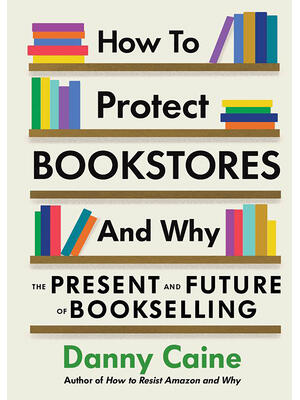 How to Protect Bookstores and Why: The Present and Future of Bookselling - Boganto