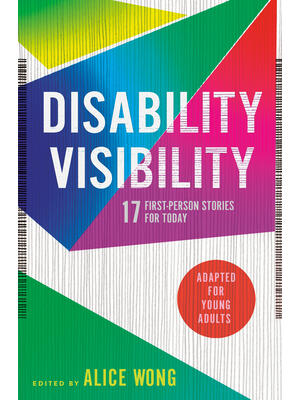 Disability Visibility (Adapted for Young Adults)