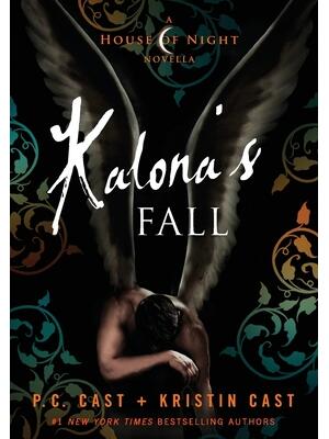 Kalona's Fall : A House of Night Novella - Boganto