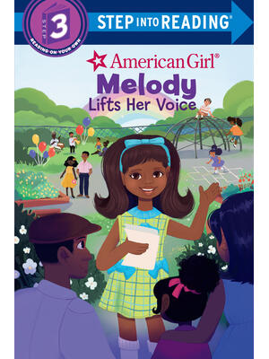 Melody Lifts Her Voice (American Girl)