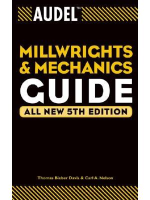 Audel Millwrights and Mechanics Guide - Boganto