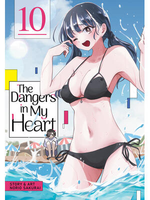 The Dangers in My Heart Vol. 10 - Boganto