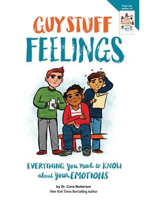 Guy Stuff Feelings: Everything You Need to Know about Your Emotions - Boganto