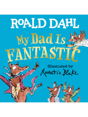 My Dad Is Fantastic - Boganto