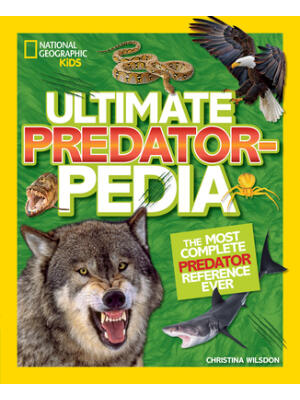Ultimate Predatorpedia: The Most Complete Predator Reference Ever - Boganto