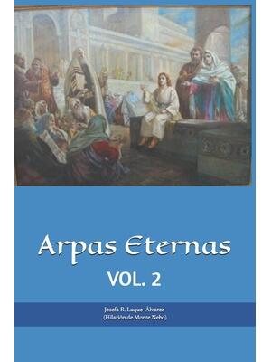Arpas Eternas : Yhasua - Apostoles y Amigos: VOL. 2 - Boganto