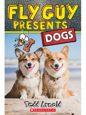 Fly Guy Presents: Dogs - Boganto