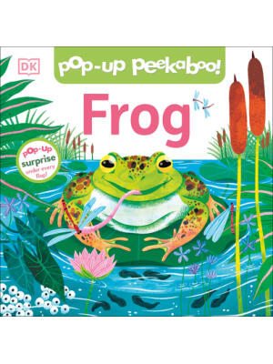 Pop-Up Peekaboo! Frog: Pop-Up Surprise Under Every Flap! - Boganto