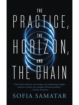 The Practice, the Horizon, and the Chain - Boganto