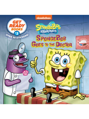 Get Ready Books #2: Spongebob Goes to the Doctor (Spongebob Squarepants)