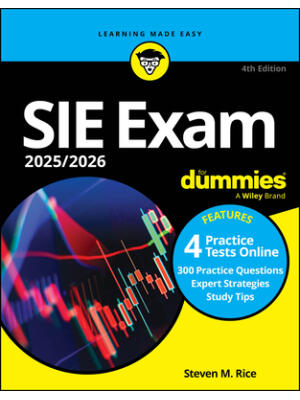 Sie Exam 2025/2026 for Dummies (Securities Industry Essentials Exam Prep + Practice Tests & Flashcards Online) - Boganto