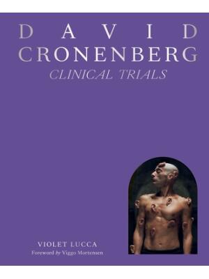 David Cronenberg: Clinical Trials - Boganto