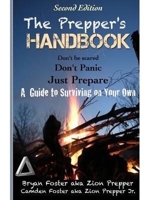 The Prepper's Handbook - Second Edition : A Guide to Surviving on Your Own - Boganto