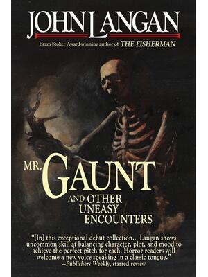Mr. Gaunt and Other Uneasy Encounters - Boganto