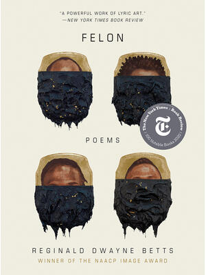 Felon: Poems - Boganto