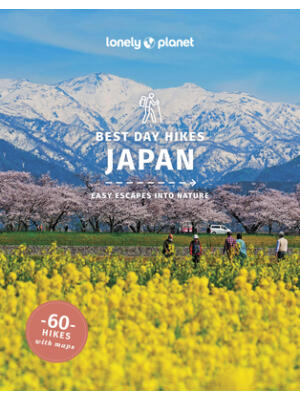Lonely Planet Best Day Hikes Japan - Boganto