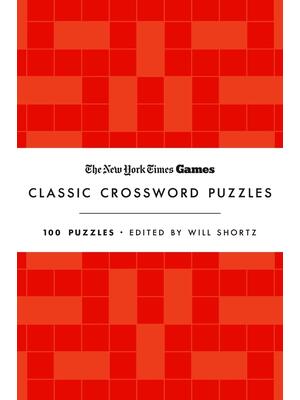 New York Times Games Classic Crossword Puzzles (Red and White) : 100 Puzzles Edited by Will Shortz - Boganto