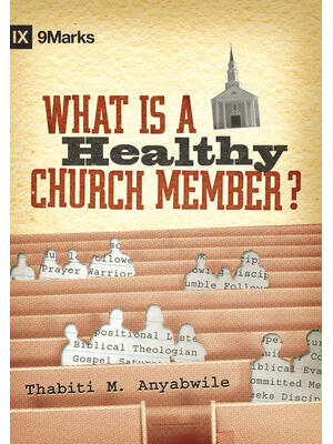 What Is a Healthy Church Member? - Boganto