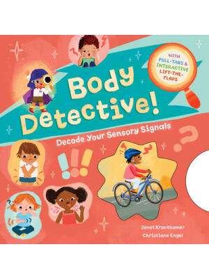 Body Detective! : Decode Your Sensory Signals - Boganto