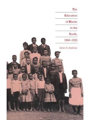 Education of Blacks in the South, 1860-1935 - Boganto