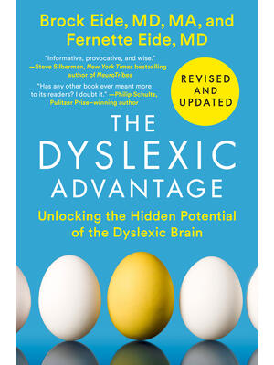 The Dyslexic Advantage (Revised and Updated): Unlocking the Hidden Potential of the Dyslexic Brain - Boganto