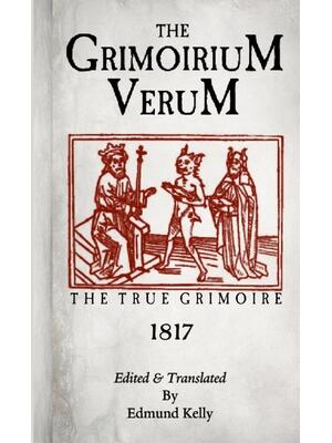 The Grimorium Verum, The True Grimoire - Boganto