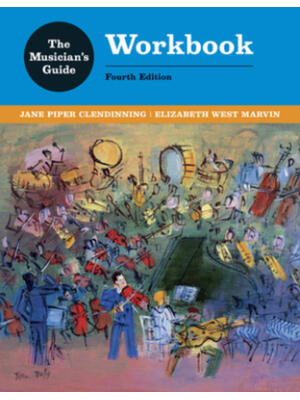 The Musician's Guide to Theory and Analysis Workbook - Boganto