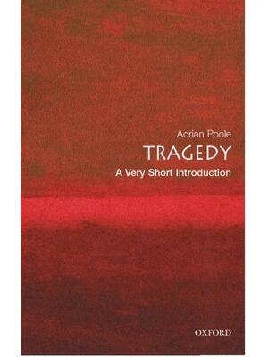 Tragedy: A Very Short Introduction - Boganto